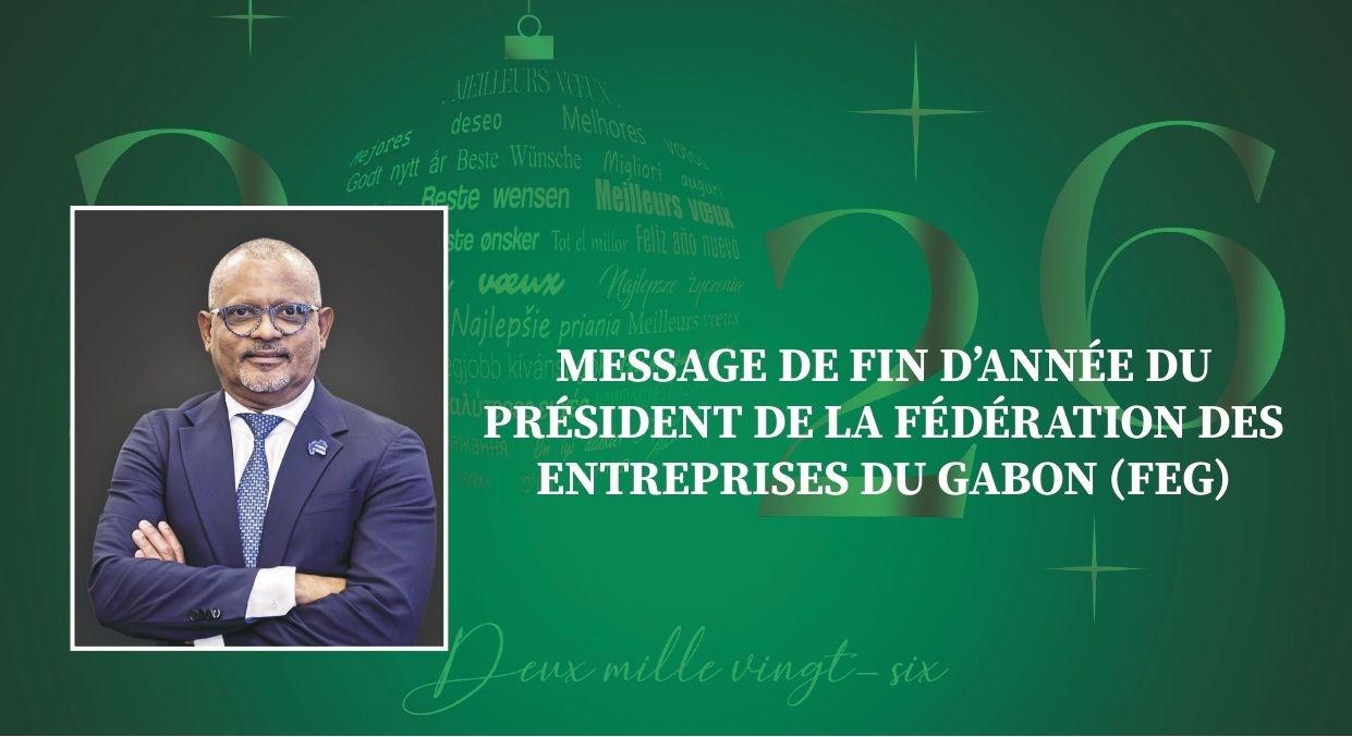 MESSAGE DE FIN D'ANNEE DU PRESIDENT DE LA FEG