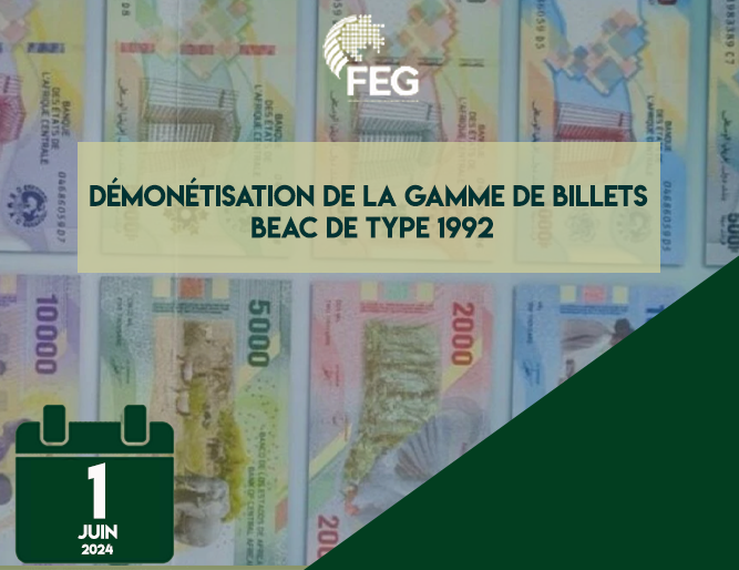 Démonétisation de la gamme de billets BEAC de type 1992