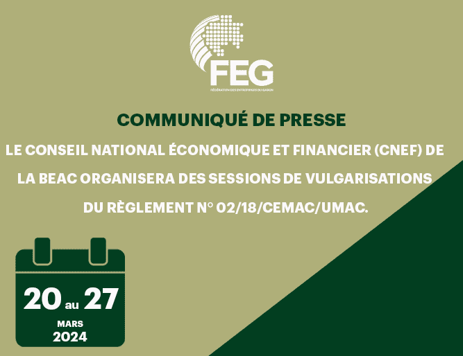 La BEAC organisera du 20 au 27 mars 2024 des sessions de vulgarisation du Règlement n° 02/18/CEMAC/UMAC.
