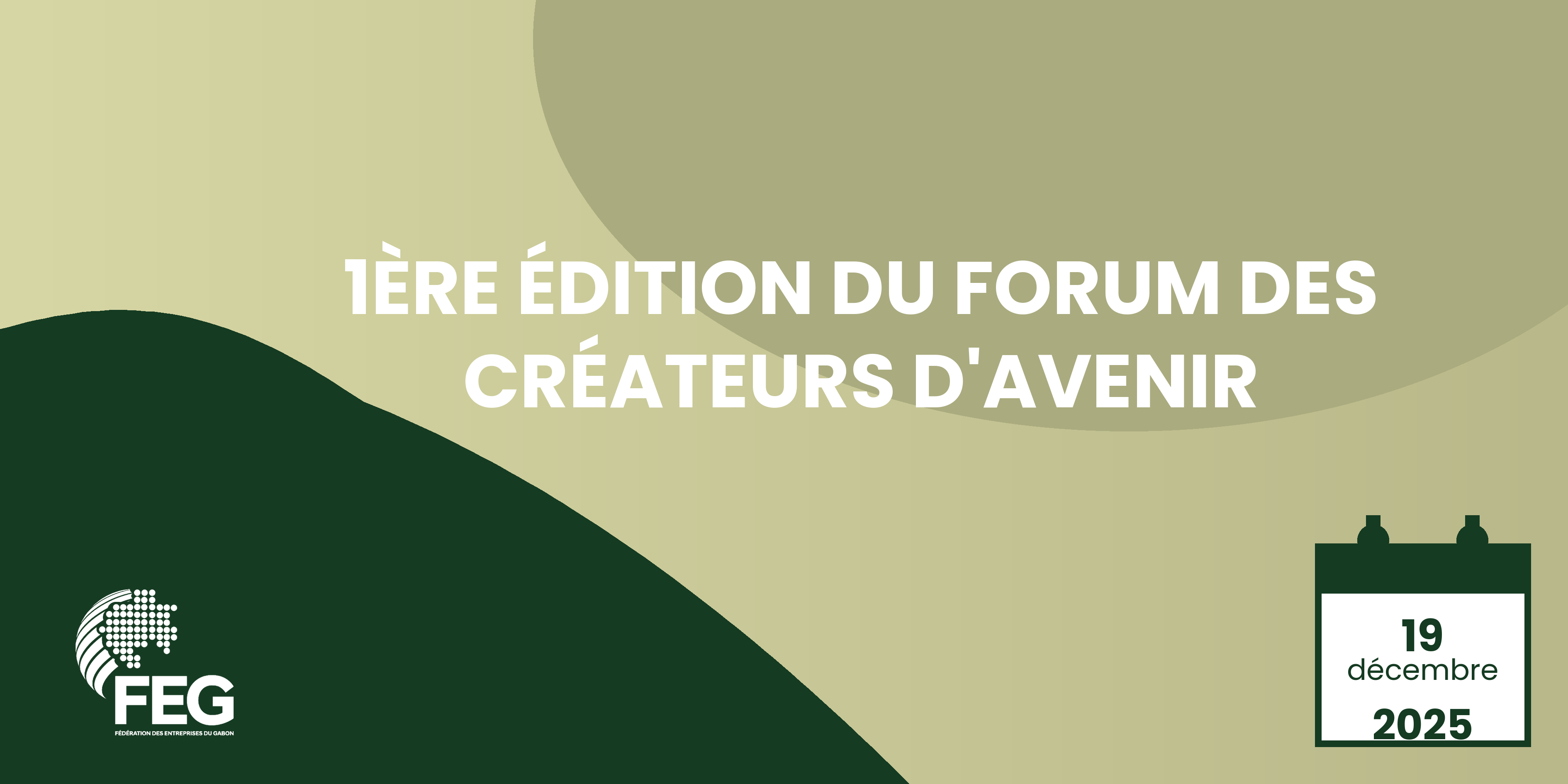 1 ère édition du Forum des créateurs d’avenir