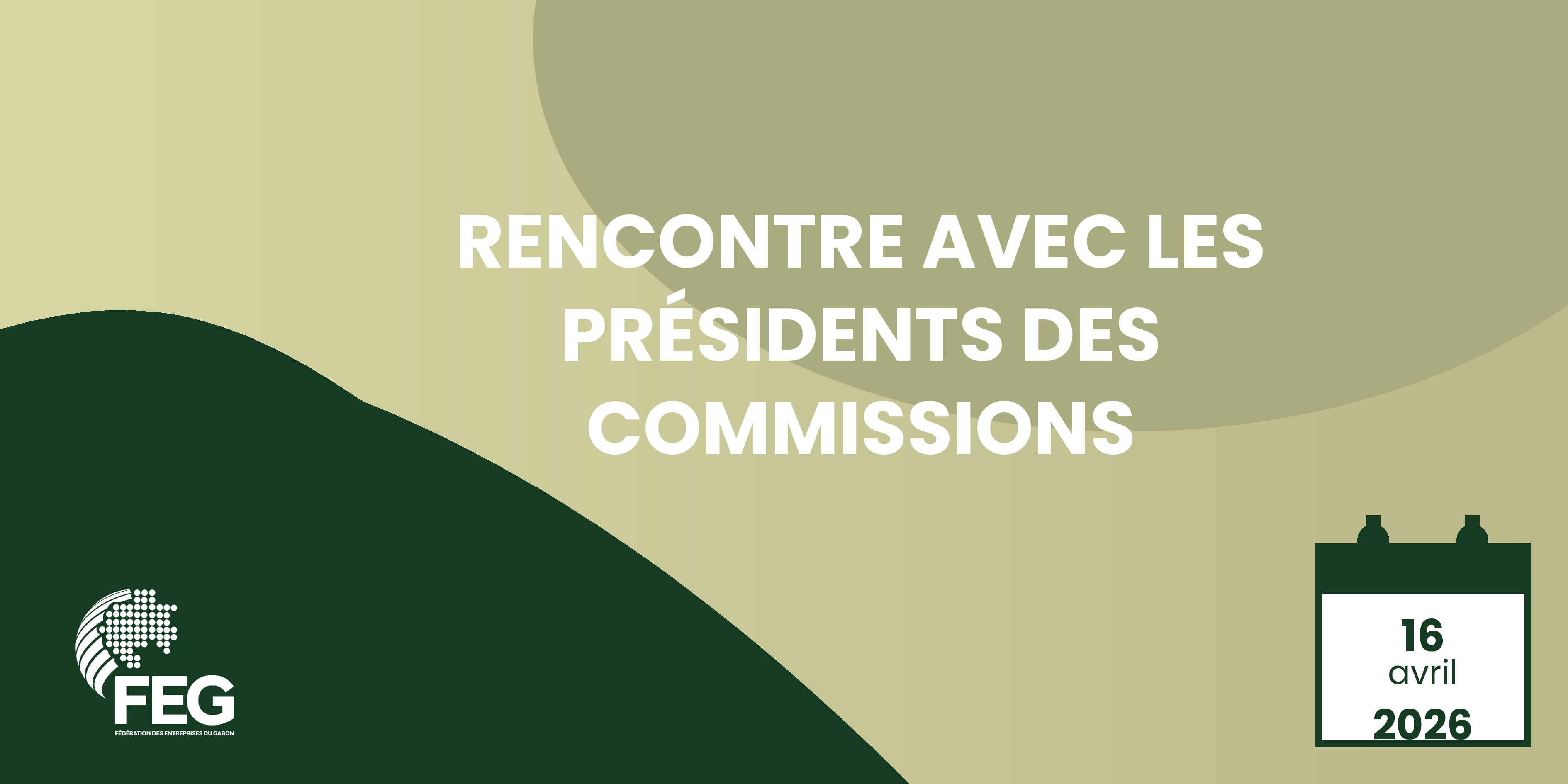 Rencontre avec les Présidents des Commissions
