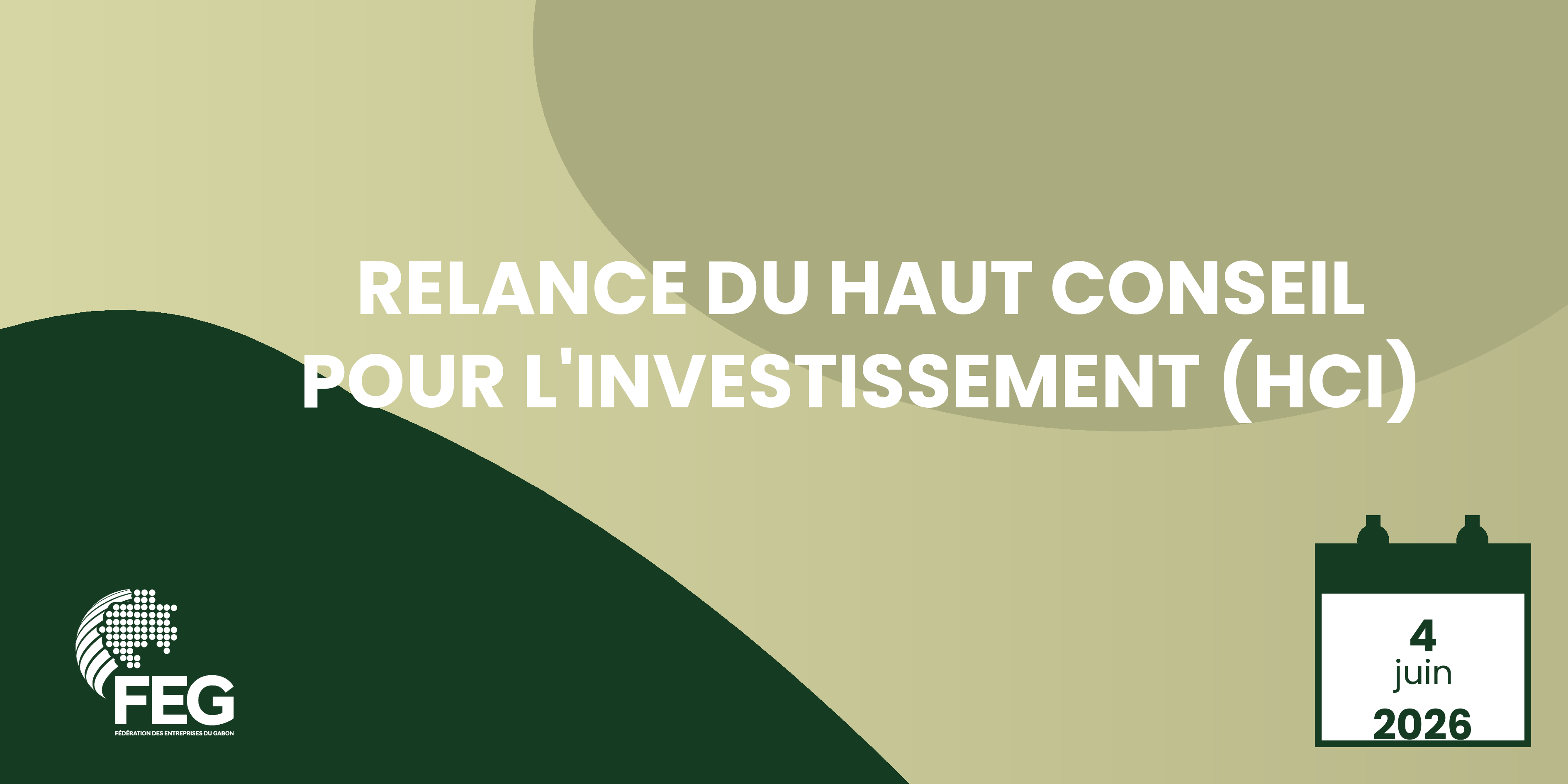 Relance du Haut Conseil pour l’Investissement (HCI)